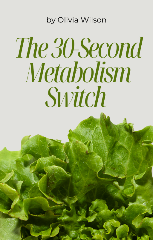 The 30-Second Metabolism Switch
